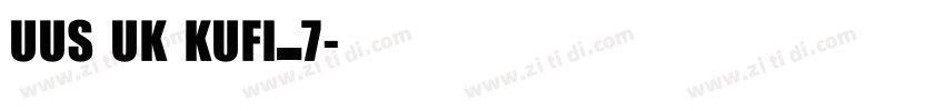 UUS UK KUFI_7字体转换